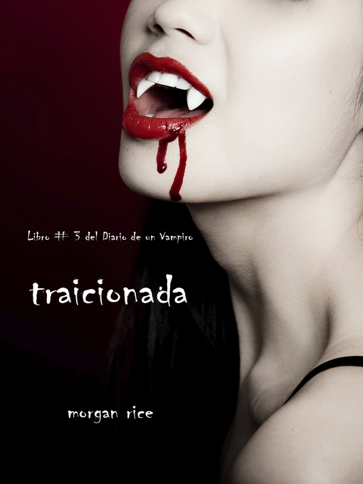 Title details for Traicionada by Morgan Rice - Available